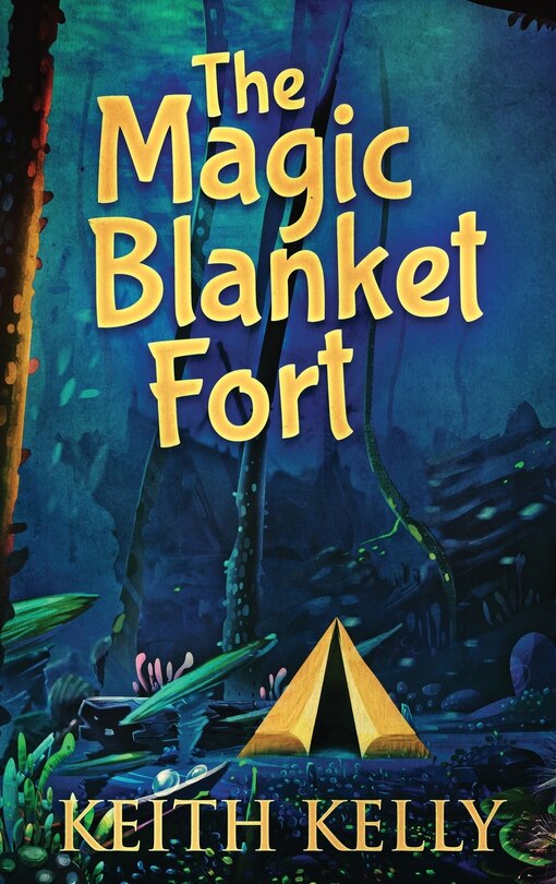 Front cover_The Magic Blanket Fort