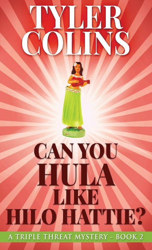 Front cover_Can You Hula Like Hilo Hattie?