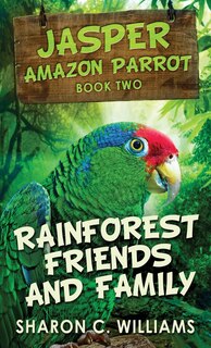 Front cover_Rainforest Friends and Family