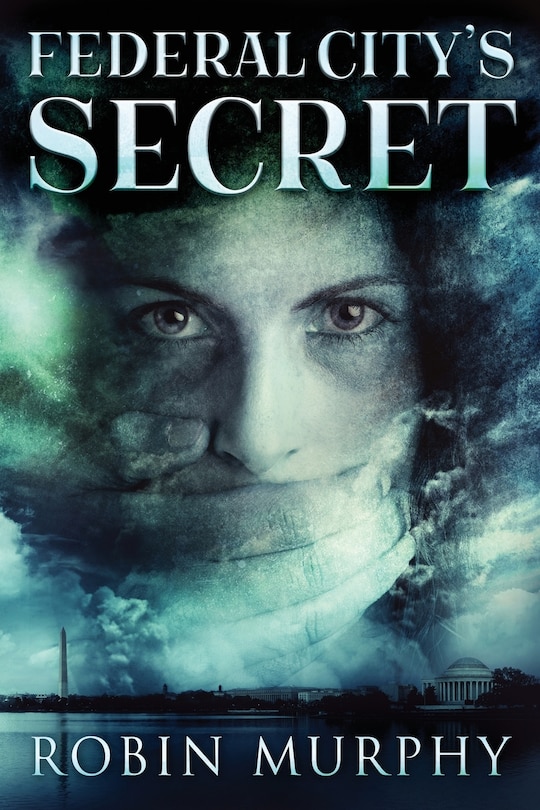 Front cover_Federal City's Secret