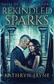 Front cover_Rekindled Sparks