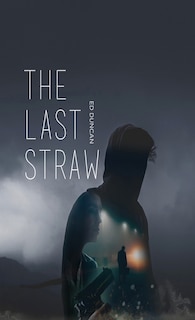 Front cover_The Last Straw