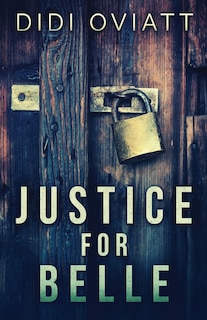 Front cover_Justice For Belle