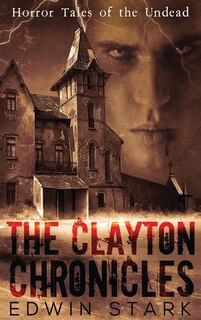 Front cover_The Clayton Chronicles