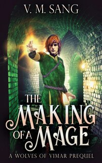 Couverture_The Making Of A Mage