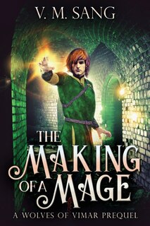 Front cover_The Making Of A Mage