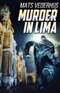 Front cover_Murder In Lima