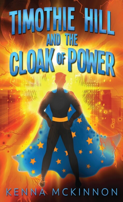 Couverture_Timothie Hill And The Cloak Of Power