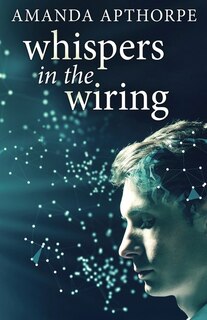 Front cover_Whispers In The Wiring