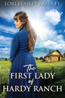 Front cover_The First Lady Of Hardy Ranch