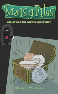 Couverture_Maisy And The Money Marauder