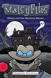 Couverture_Maisy And The Mystery Manor