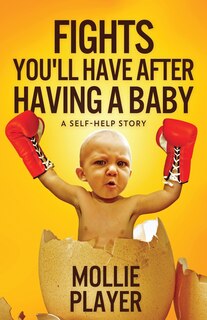 Couverture_Fights You'll Have After Having A Baby