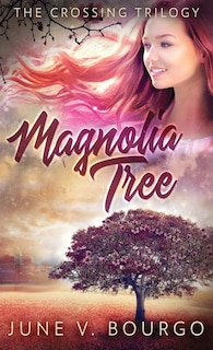 Front cover_Magnolia Tree