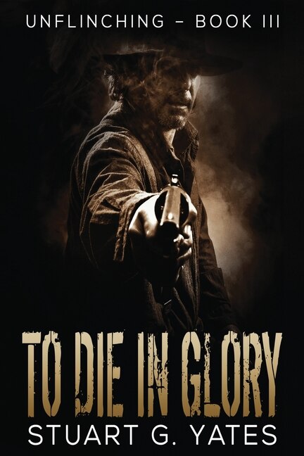 Front cover_To Die In Glory