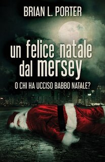 Couverture_Un Felice Natale Dal Mersey