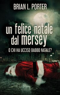 Front cover_Un Felice Natale Dal Mersey