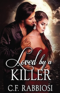 Front cover_Loved By A Killer