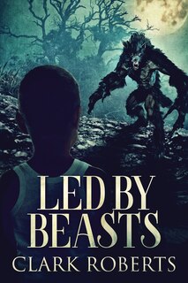 Front cover_Led By Beasts