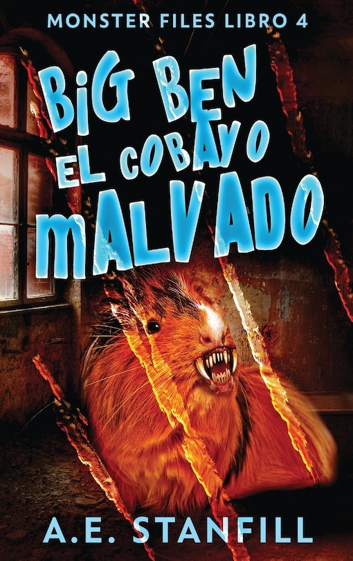 Front cover_Big Ben, El Cobayo Malvado