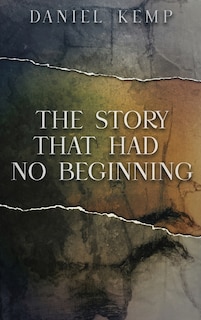 Front cover_The Story That Had No Beginning