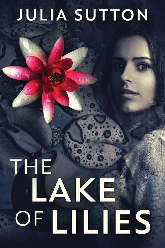 Front cover_The Lake Of Lilies