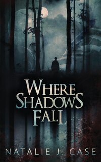 Couverture_Where Shadows Fall