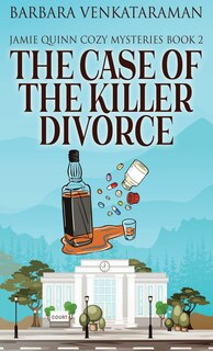 Front cover_The Case Of The Killer Divorce