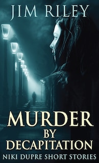 Couverture_Murder By Decapitation