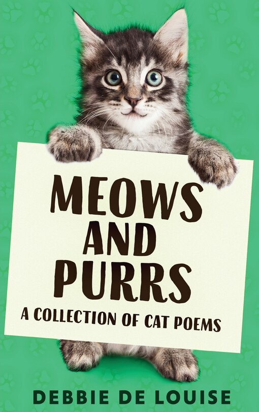 Meows And Purrs: A Collection Of Cat Poems