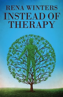 Front cover_Instead Of Therapy