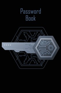 Password Book: Internet Password Logbook With Alphabetical Tabs Log Book Organizer, Tracker, Address Notebook, Jou