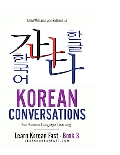 Korean Conversations Book 2: Fun Korean Language Learning