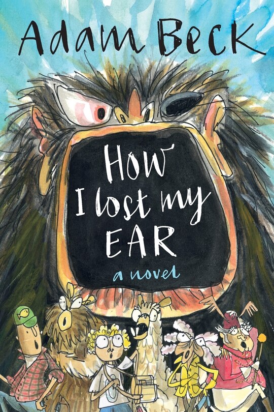 Couverture_How I Lost My Ear (Grandpa Gristle's Bedtime Tales)