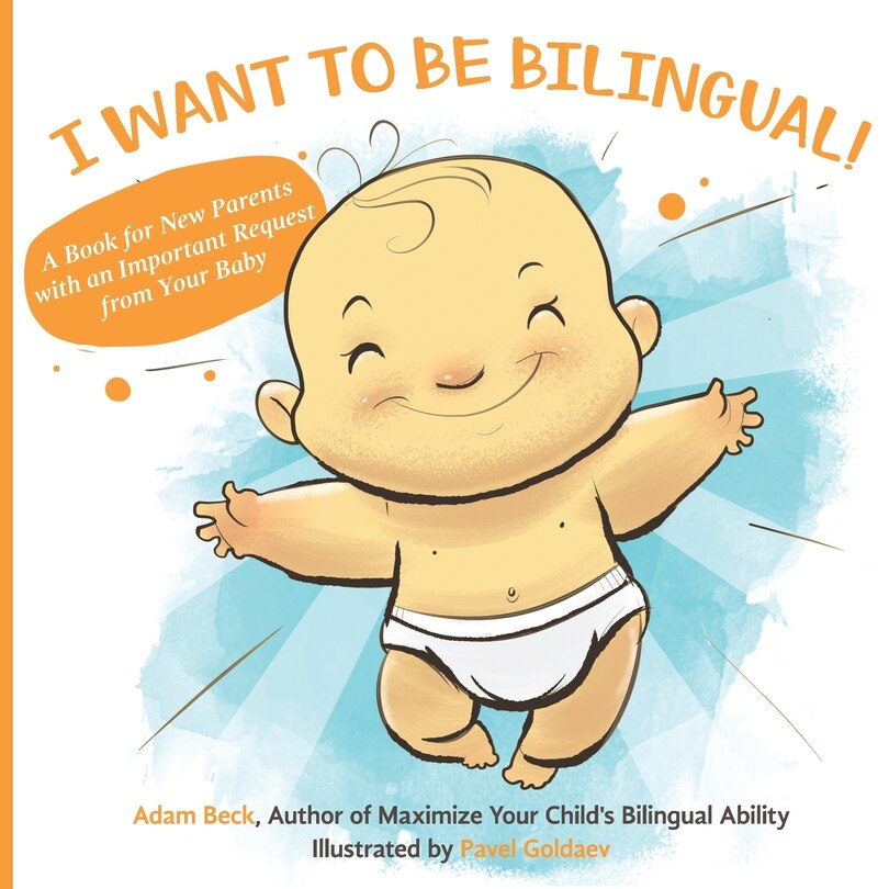 Front cover_I Want To Be Bilingual!