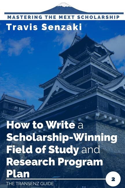 Couverture_How to Write a Scholarship-Winning Field of Study and Research Program Plan