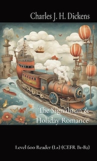 Couverture_The Signalman & Holiday Romance