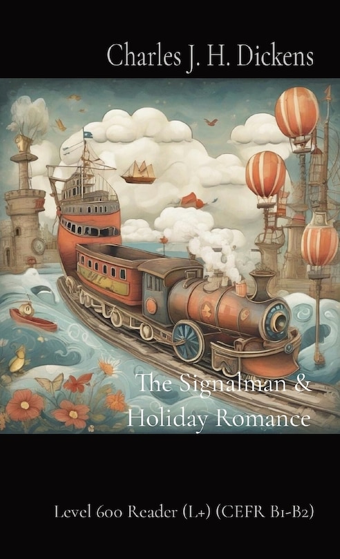 Couverture_The Signalman & Holiday Romance