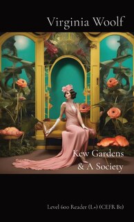 Couverture_Kew Gardens & A Society