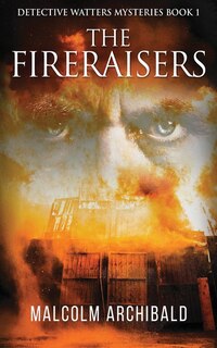 Front cover_The Fireraisers