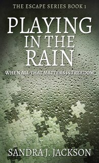 Front cover_Playing In The Rain