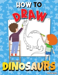 Front cover_How to Draw Dinosaurs