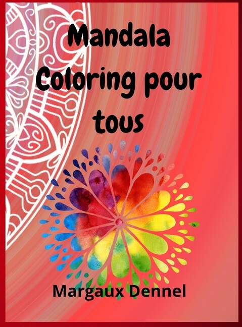 Couverture_Mandala Coloring Pour Tous