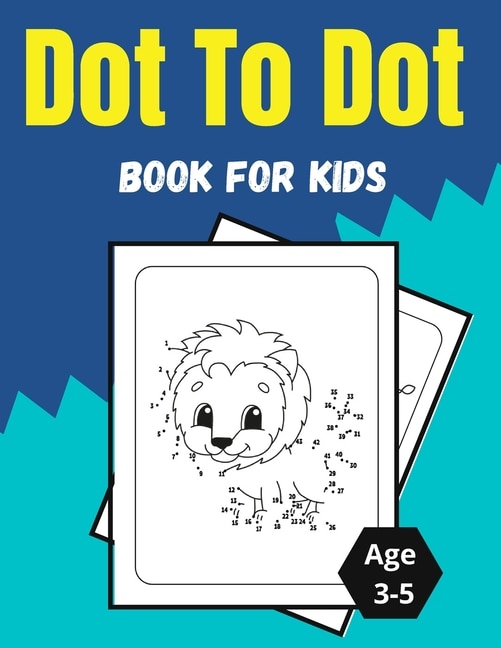 Front cover_Dot To Dot Book For Kids Age 3-5