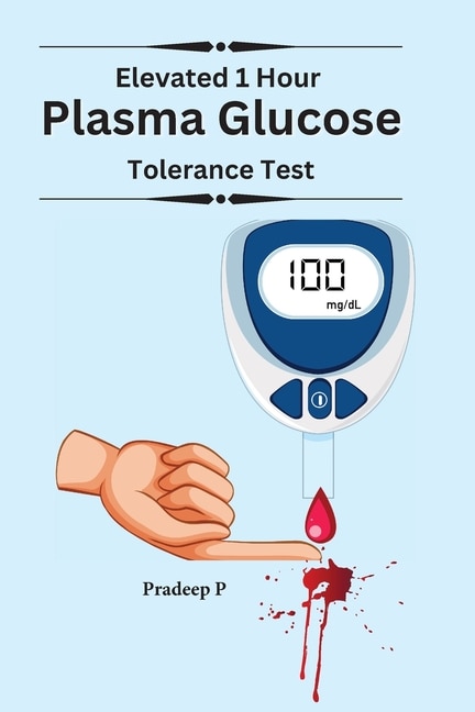 Front cover_Elevated 1 Hour Plasma Glucose