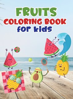 Front cover_Fruits Coloring Book For Kids