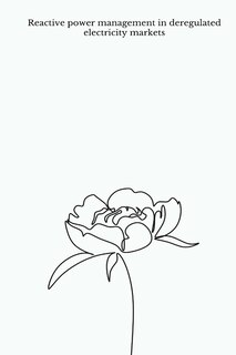 Front cover_Reactive power management in deregulated electricity markets