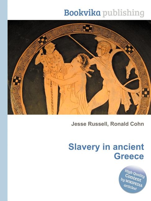 Slavery In Ancient Greece