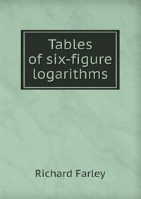 Couverture_Tables of Six-Figure Logarithms