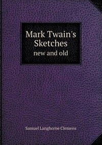 Couverture_Mark Twain's Sketches New and Old